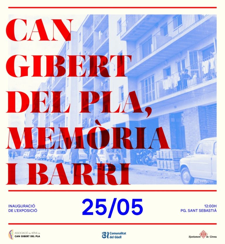 Can Gibert del Pla, memòria i barri